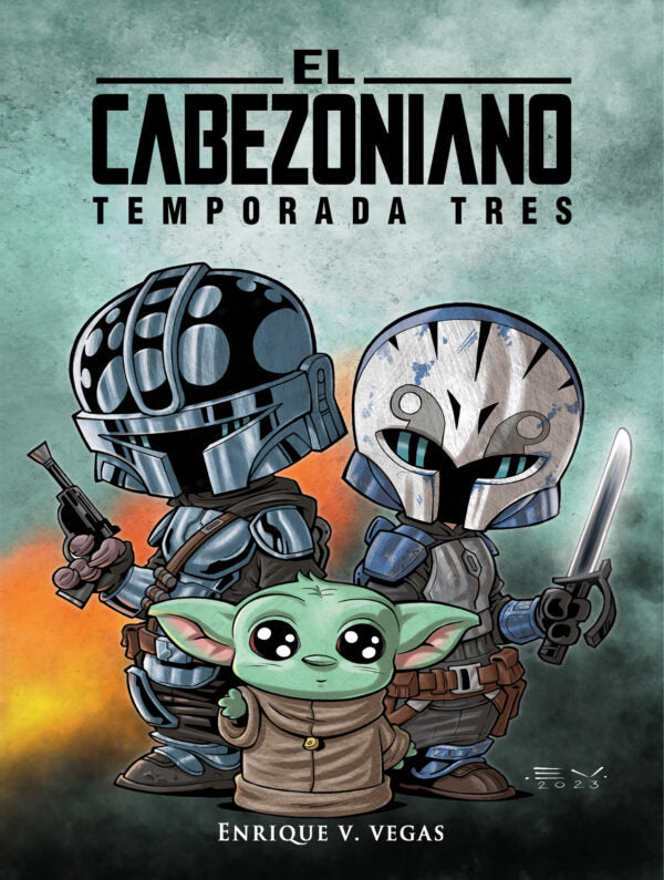 EL CABEZONIANO. TEMPORADA TRES, de VEGAS, ENRIQUE | portada del libro