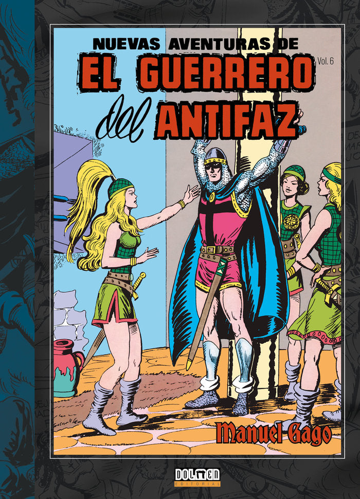 EL GUERRERO DEL ANTIFAZ Vol. 6, de GAGO, MANUEL | portada del libro