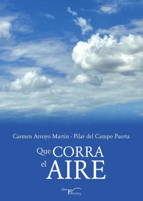 Que corra el aire, de ARROYO MARTIN, CARMEN | portada del libro