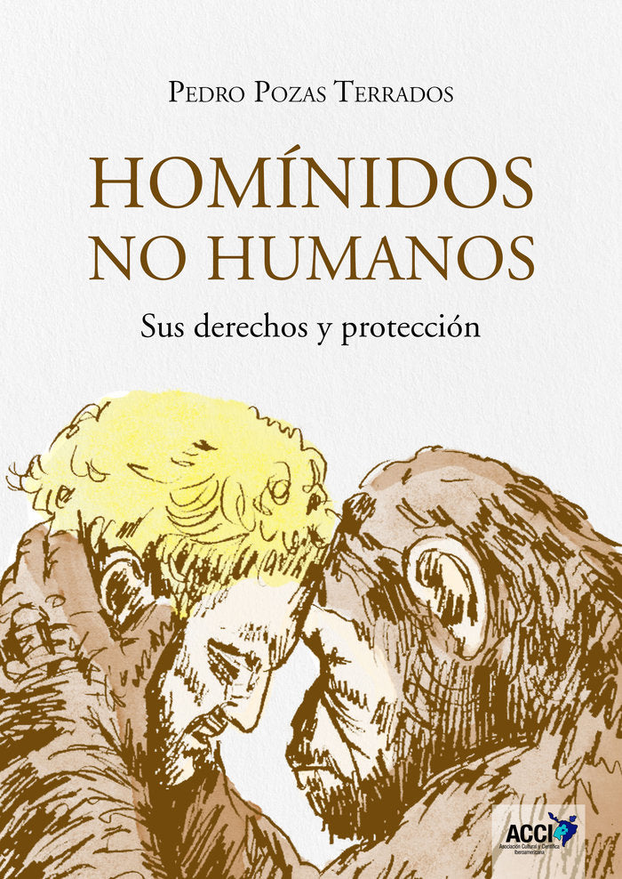 HOMINIDOS NO HUMANOS, de POZAS TERRADOS | portada del libro