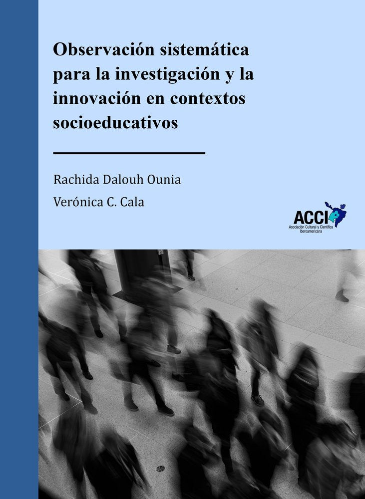 OBSERVACION SISTEMATICA PARA INVESTIGACION Y INNOVACION CONT, de DALOUH OUNIA, RACHIDA | portada del libro