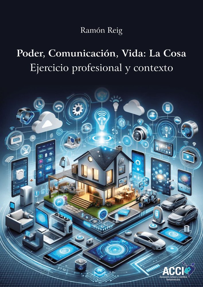 PODER COMUNICACION VIDA LA COSA, de REIG, RAMON | portada del libro