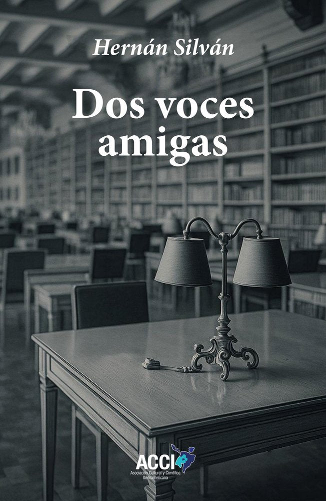 Dos voces amigas, de SILVAN, HERNAN | portada del libro