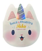 AKIKO BUSCA Y ENCUENTRA, de OPHELIE ORTAL | portada del libro