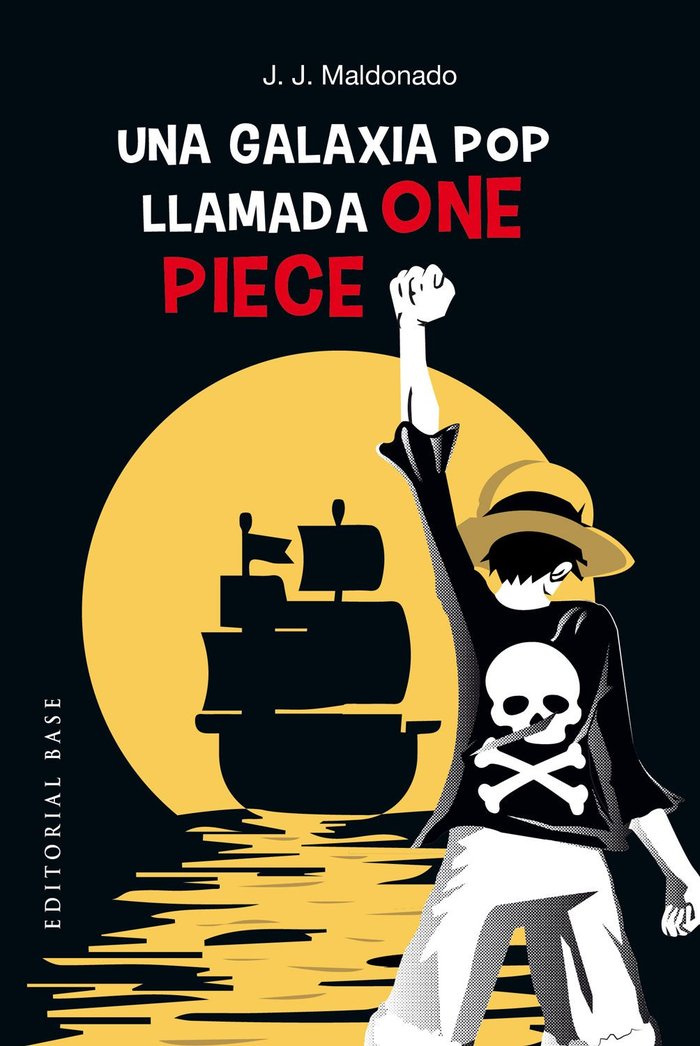 Una galaxia pop llamada One Piece, de MALDONADO,J J | portada del libro