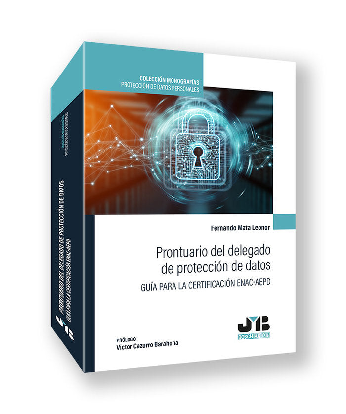 PRONTUARIO DEL DELEGADO DE PROTECCION DE DATOS, de MATA LEONOR, FERNANDO | portada del libro