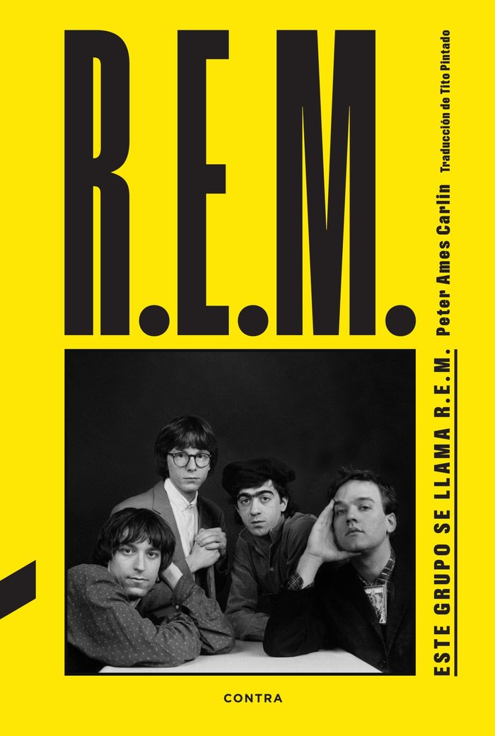 ESTE GRUPO SE LLAMA R.E.M., de CARLIN, PETER AMES | portada del libro