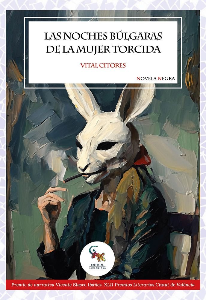 LAS NOCHES BULGARAS DE LA MUJER TORCIDA, de CITORES VITAL | portada del libro