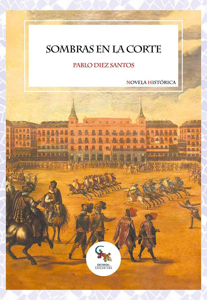 Sombras en la corte, de Pablo Diez Santos | portada del libro