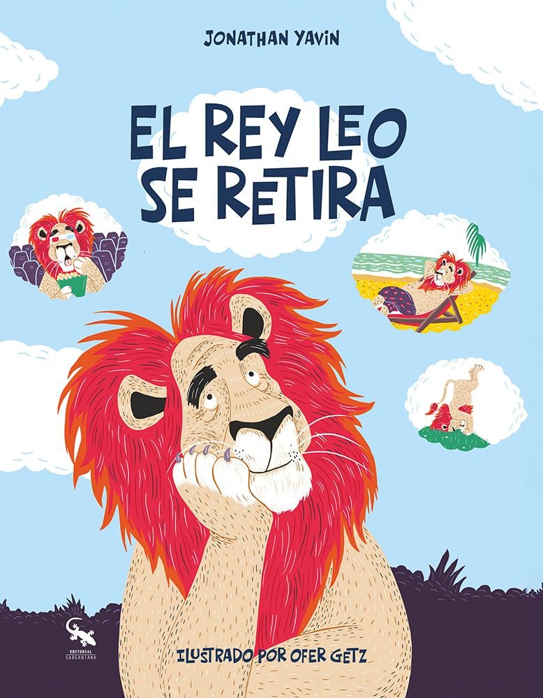 EL REY LEO SE RETIRA, de YAVIN, JONATHAN | portada del libro