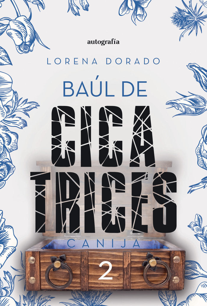 Baúl de cicatrices II, de Dorado, Lorena | portada del libro