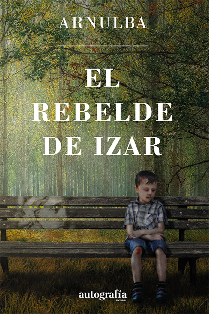 EL REBELDE DE IZAR, de ., ARNULBA | portada del libro