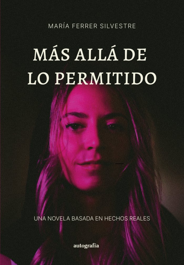 Más allá de lo permitido, de Ferrer Silvestre, María | portada del libro