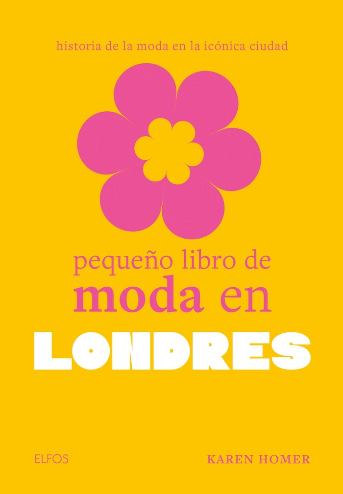 PEQUEÑO LIBRO DE MODA EN LONDRES, de KAREN HOMER | portada del libro