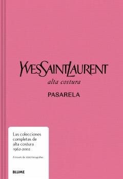 YVES SAINT LAURENT, de VARIOS AUTORES | portada del libro