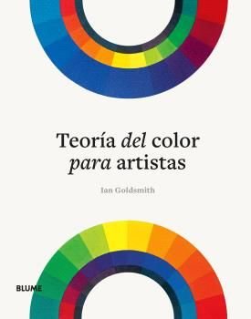 TEORIA DEL COLOR PARA ARTISTAS, de GOLDSMITH | portada del libro