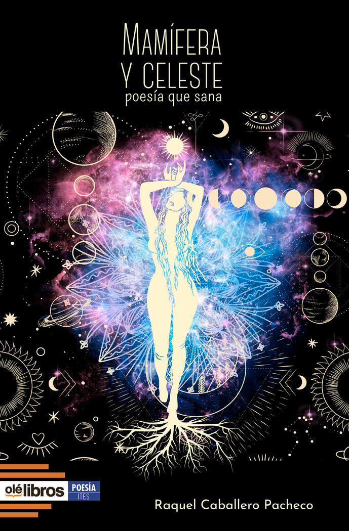 Mamífera y celeste, de Caballero Pacheco, Raquel | portada del libro