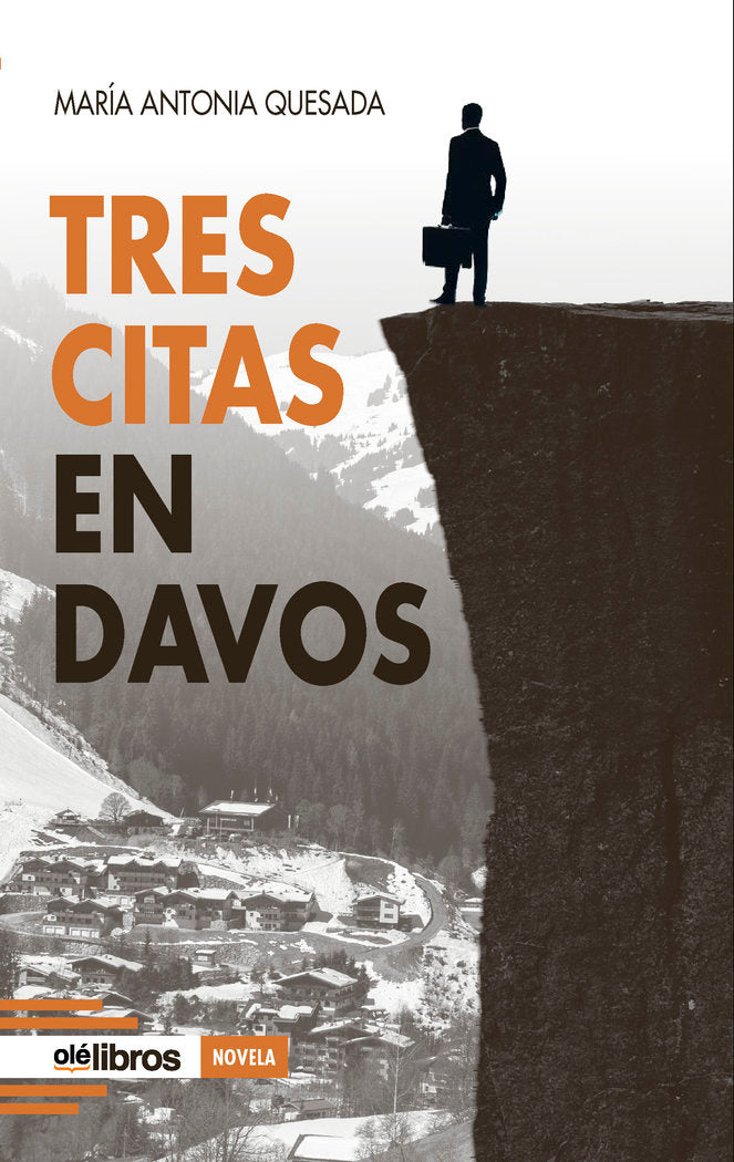 Tres citas en Davos, de Quesada, María Antonia | portada del libro