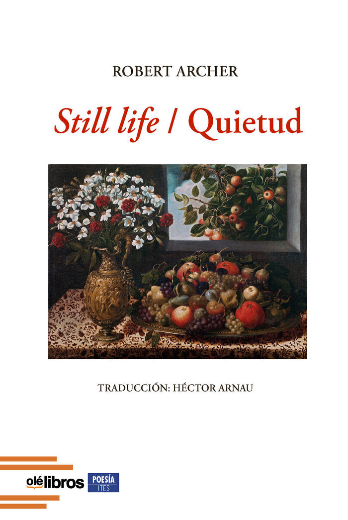 Still life /Quietud, de Archer, Robert | portada del libro