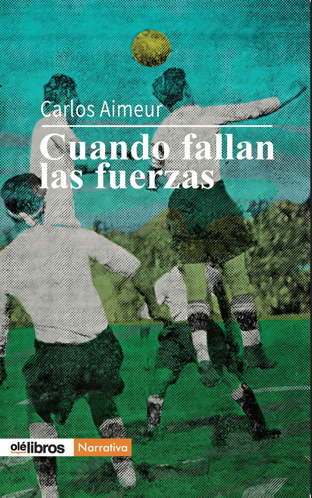 Cuando fallan las fuerzas, de Aimeur, Carlos | portada del libro