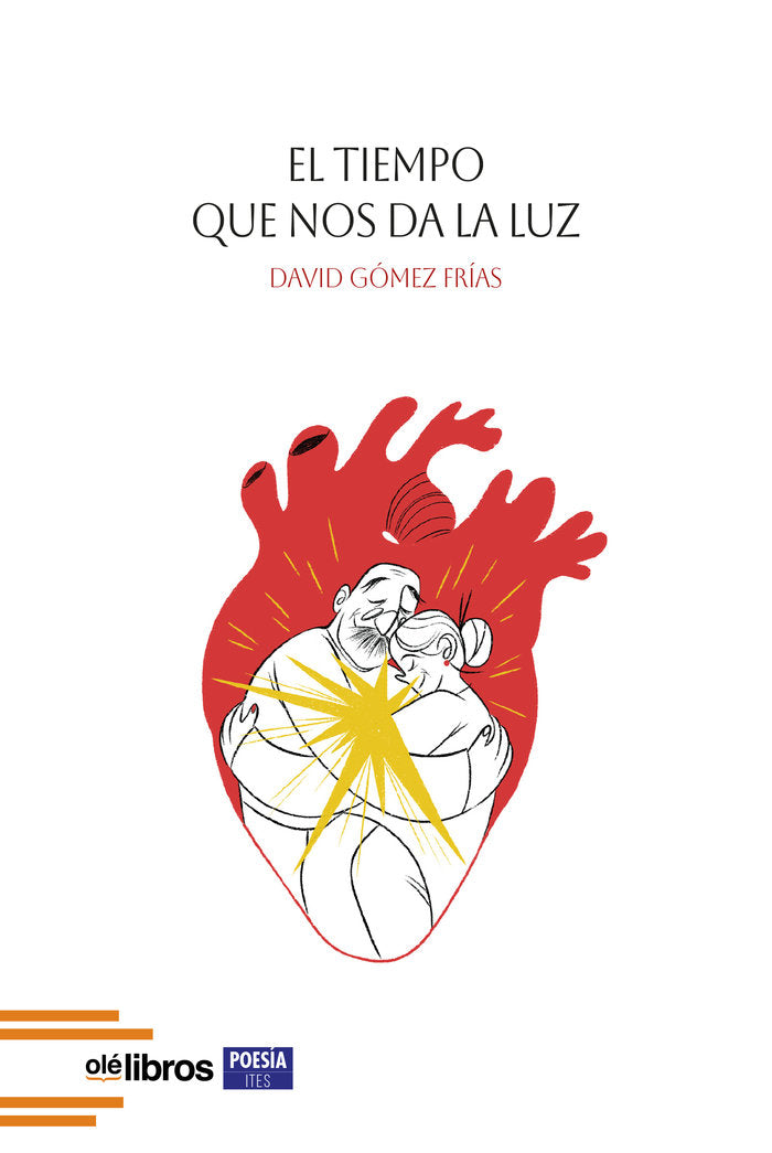 El tiempo que nos da la luz, de Gómez Frías, David | portada del libro