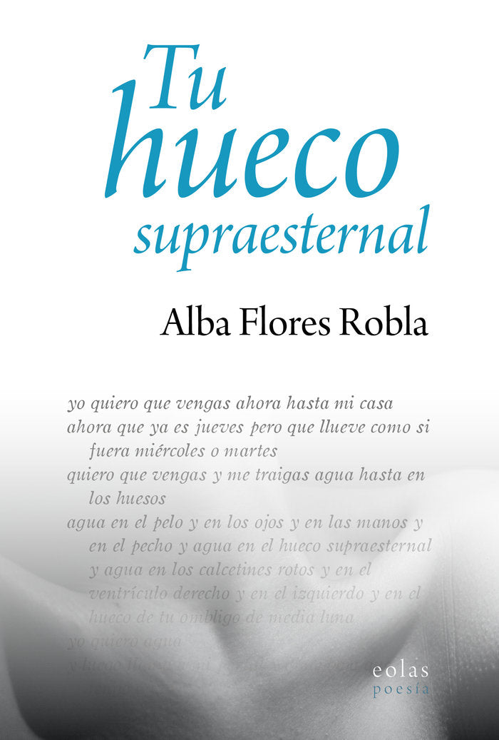 Tu hueco supraesternal, de FLORES ROBLA, ALBA | portada del libro