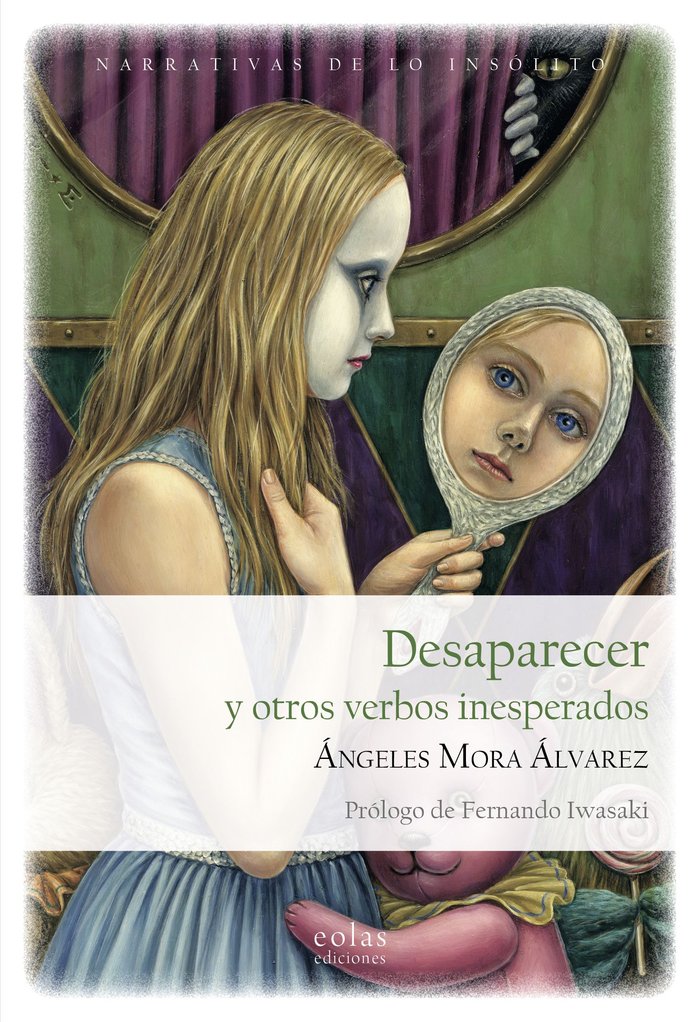 Desaparecer y otros verbos inesperados, de MORA ALVAREZ, ANGELES | portada del libro