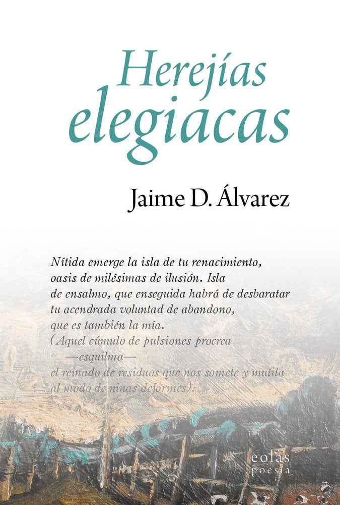 HEREJIAS ELEGIACAS, de D. ALVAREZ, JAIME | portada del libro