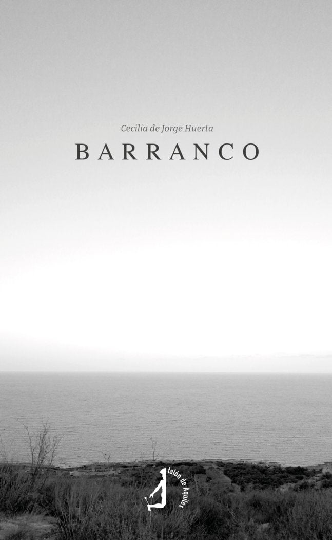 Barranco, de , de Jorge Huerta, Cecilia | portada del libro