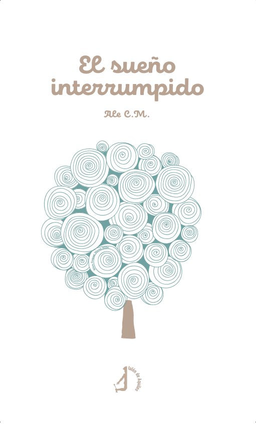 EL SUEÑO INTERRUMPIDO, de C.M., ALE | portada del libro