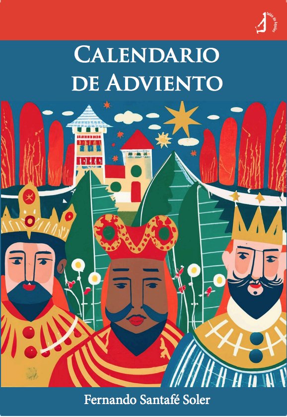 Calendario de adviento, de FERNANDO SANTAFE SOLER | portada del libro
