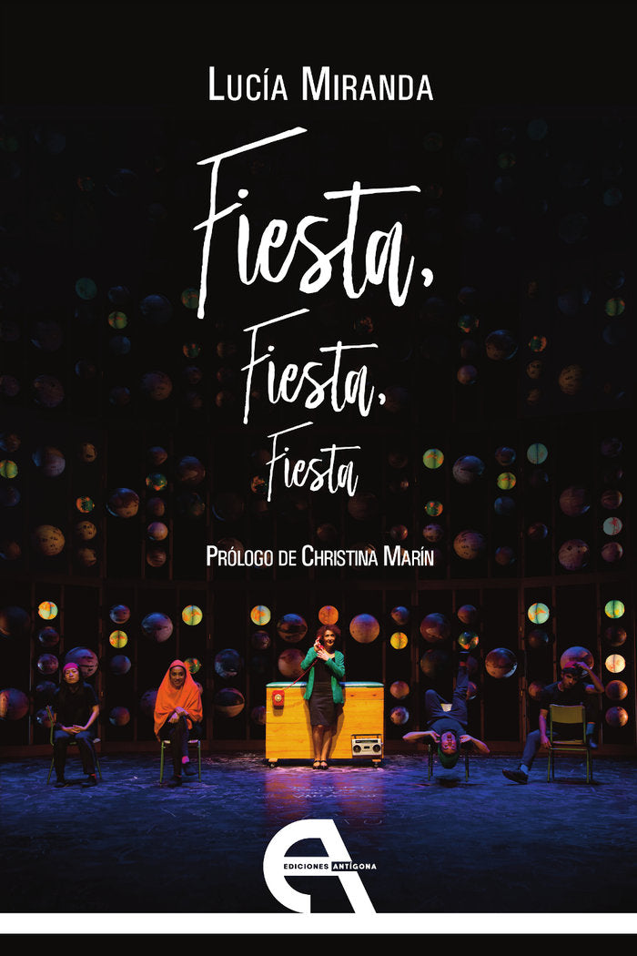 FIESTA, FIESTA, FIESTA, de MIRANDA, LUCIA | portada del libro