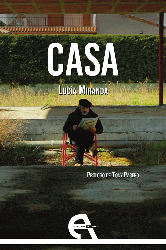 CASA, de MIRANDA, LUCIA | portada del libro