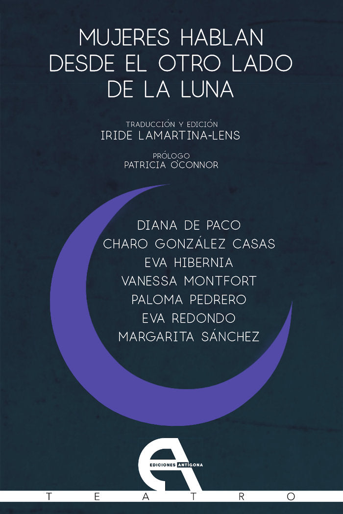 MUJERES HABLAN DESDE EL OTRO LADO DE LA LUNA, de DE PACO | portada del libro