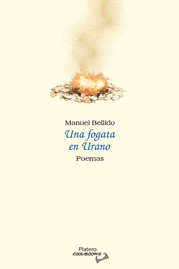 UNA FOGATA EN URANO, de BELLIDO, MANUEL | portada del libro