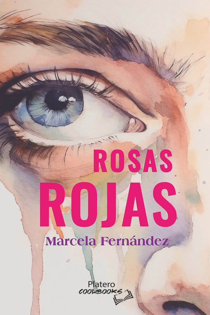 ROSAS ROJAS, de FERNÁNDEZ, MARCELA | portada del libro