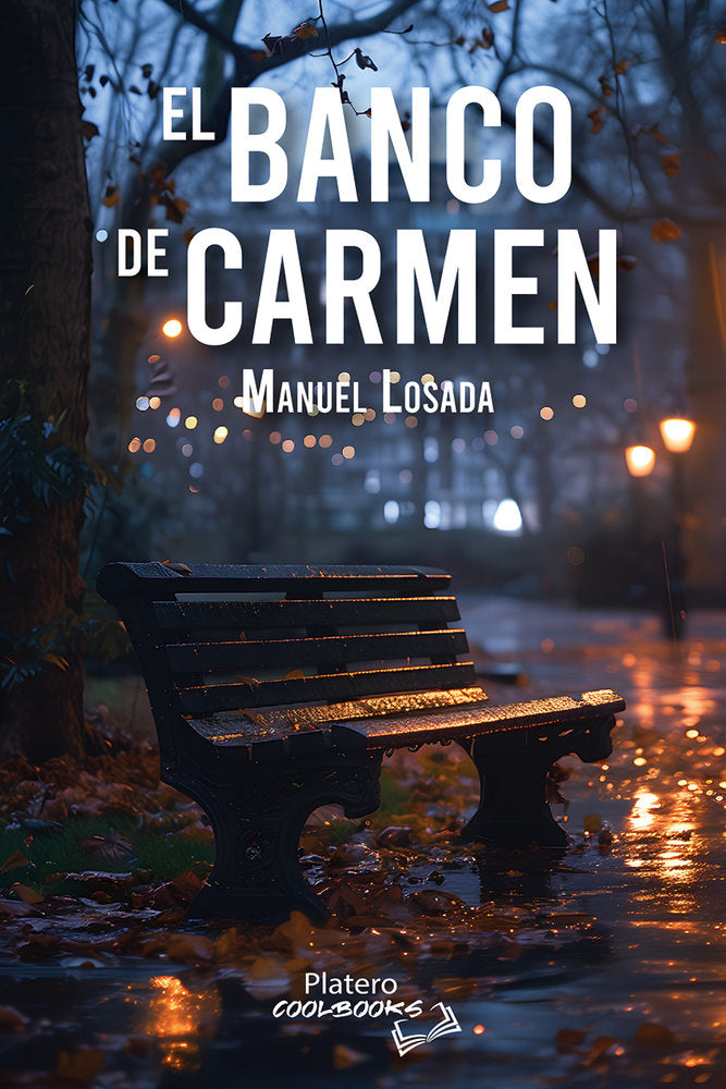 EL BANCO DE CARMEN, de LOSADA, MANUEL | portada del libro