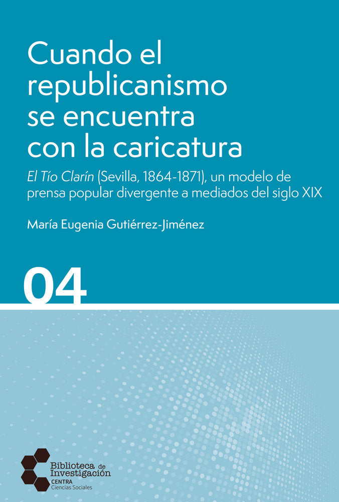 Cuando el republicanismo se encuentra con la caricatura, de Gutiérrez Jiménez, Maria Eugenia | portada del libro