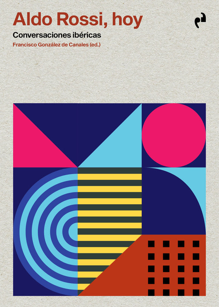 ALDO ROSSI, HOY, de GONZALEZ DE CANALES, FRANCISCO | portada del libro