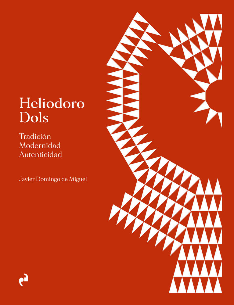 Heliodoro Dols, de DE MIGUEL,JAVIER DOMINGO | portada del libro