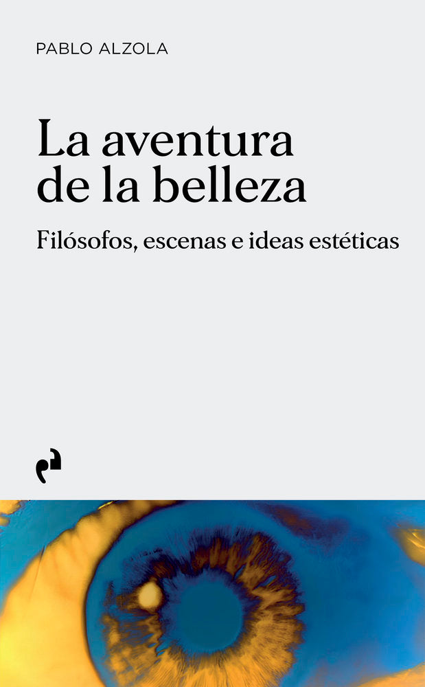La aventura de la belleza, de Alzola Cerero,Pablo | portada del libro