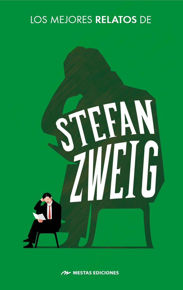 LOS MEJORES RELATOS CORTOS DE STEFAN ZWEIG, de ZWEIG, STEFAN | portada del libro