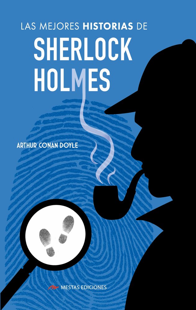 LAS MEJORES HISTORIAS DE SHERLOCK HOLMES, de DOYLE, SIR ARTHUR CONAN | portada del libro