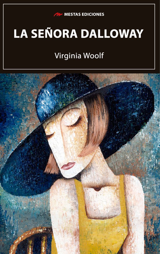 LA SEÑORA DALLOWAY- VIRGINIA WOOLF A, de WOOLF | portada del libro