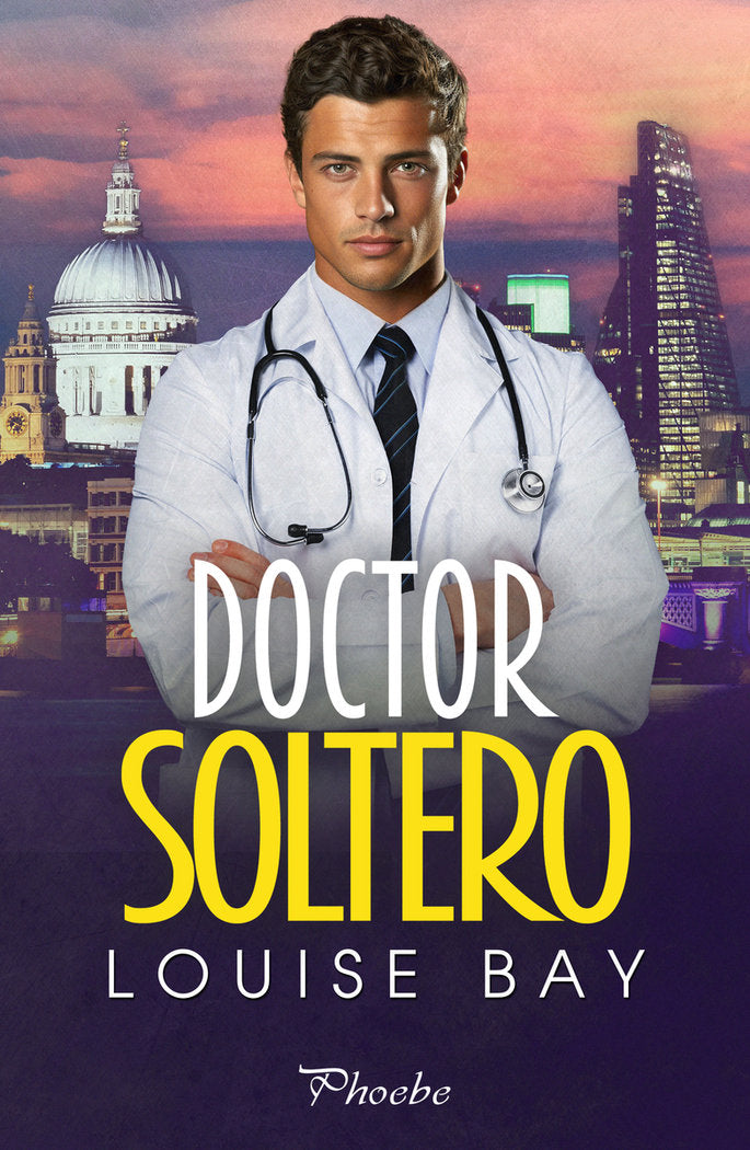 DOCTOR SOLTERO, de BAY, LOUISE | portada del libro