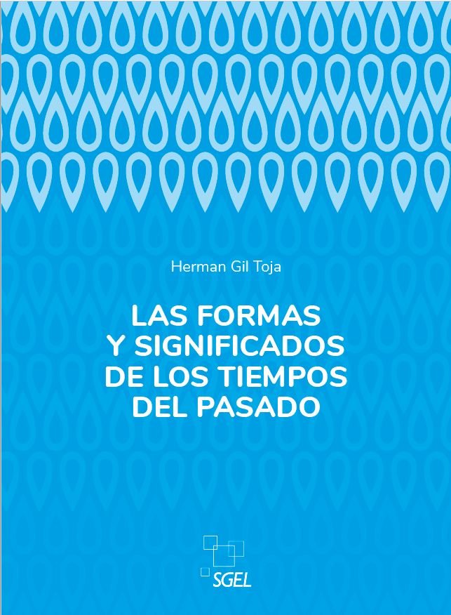 LAS FORMAS Y SIGNIFICADOS DE LOS TIEMPOS | portada del libro