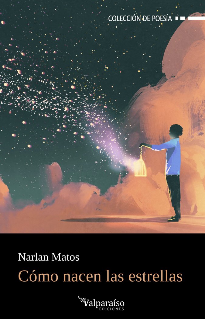 COMO NACEN LAS ESTRELLAS, de MATOS, NARLAN | portada del libro
