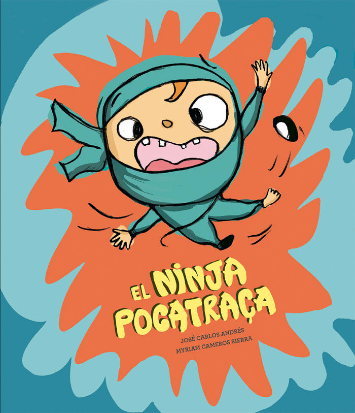 NINJA POCATRACA,EL, de ANDRES,JOSE CARLOS | portada del libro
