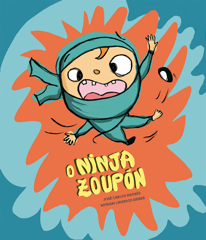 O NINJA ZOUPON, de ANDRES,JOSE CARLOS | portada del libro