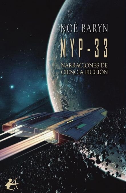 MYP-33, de Baryn, Noé | portada del libro